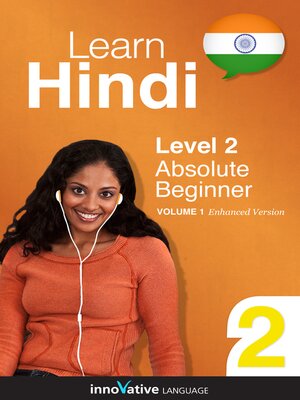cover image of Learn Hindi - Level 2: Absolute Beginner, Volume 1